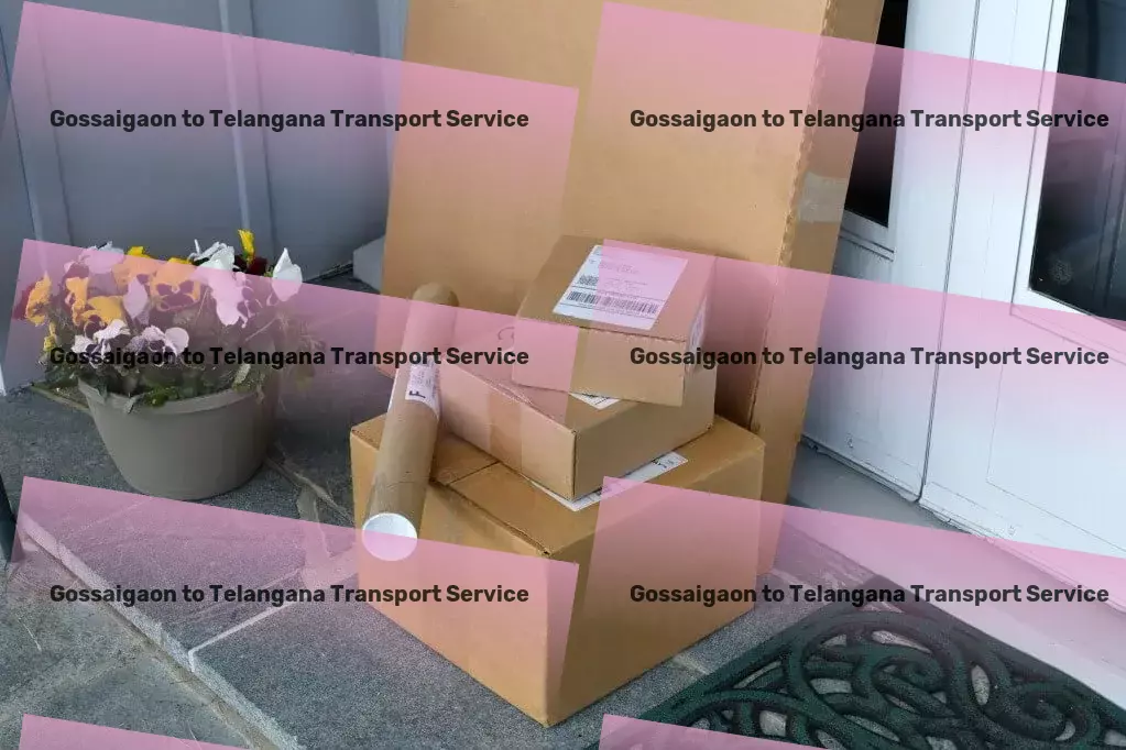 Gossaigaon to Telangana Packers And Movers Connecting destinations across India with premier transport services! - Full truckload freight services